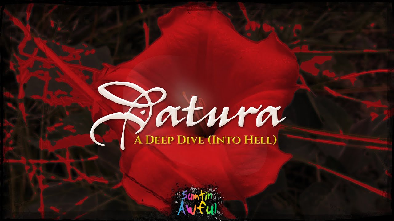 DATURA - A Deep Dive (Into Hell)