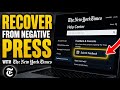 How to Recover from Negative Press with The New York Times - Detailed Guide