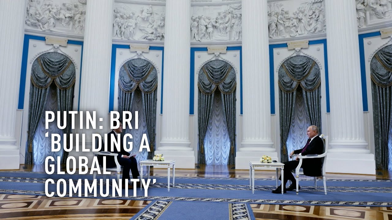 Putin: BRI ‘building a global community’