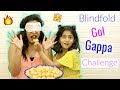 The Blindfold GOLGAPPA Challenge |  #ShrutiArjunAnand #MyMissAnand