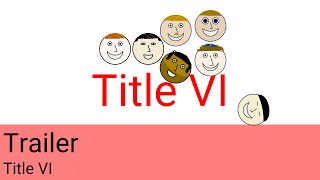 Title VI Trailer