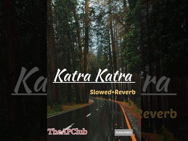 Katra Katra | Alone | {Slowed+Reverb} class=