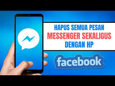 Cara Menghapus Semua Pesan Messenger Sekaligus