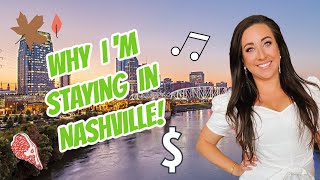 10 Reasons Why I Like Living in Nashville