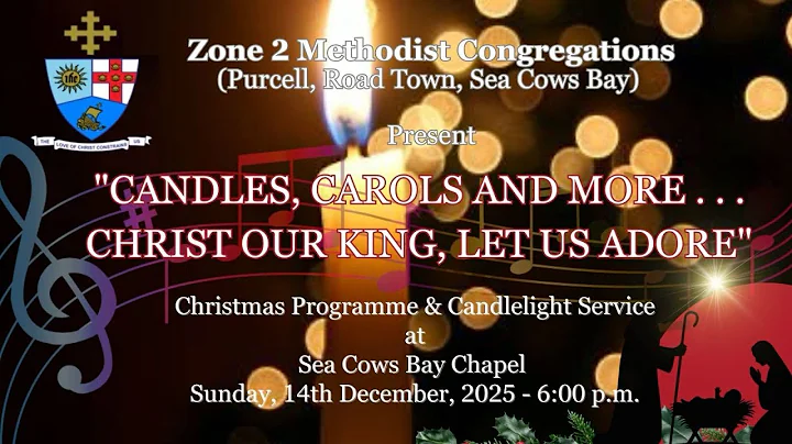 Zone 2 Methodist Congregations Christmas Programme & Candlelight Service