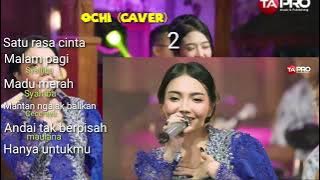 Ochi Alvira - satu rasa cinta - malam pagi 💃🎤 dangdut caver