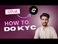 Celia KYC Kaise Kare 2026 | Celia App KYC Full Process | Celia Referral Code 0GS7BCCLT
