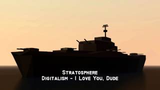 Digitalism - Stratosphere (I Love You, Dude)