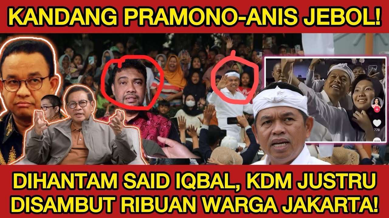 RIBUAN WARGA DKI JAKARTA SAMBUT KANG DEDI‼️KANDANG PRAMONO ANIS BASWEDAN JEBOL! SAID IQBAL KEJANG2?!
