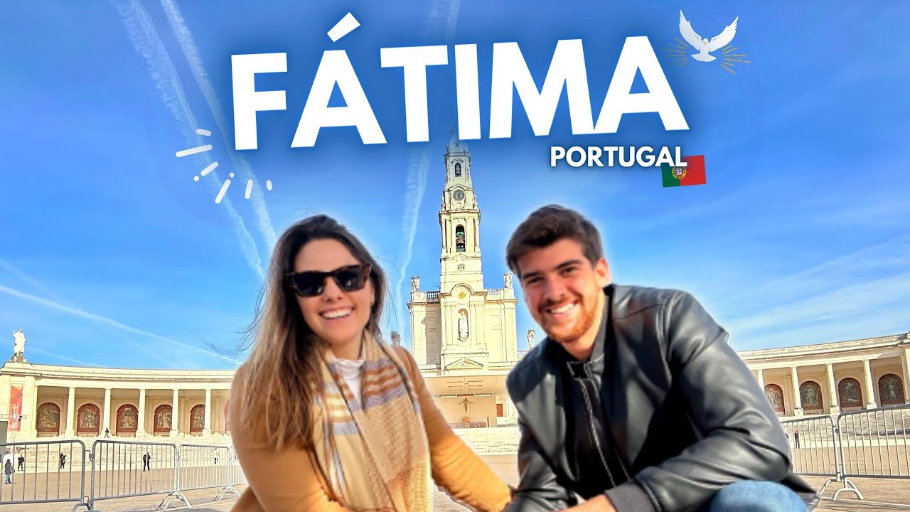 SANTUÁRIO NOSSA SENHORA DE FÁTIMA - PORTUGAL
