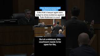 Erika Kirk’s Lawyer Again Asks Judge To Show Evidence Against Tyler Robinson In Court