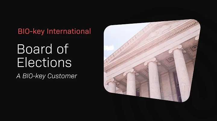 Board of Elections | BIO-key International