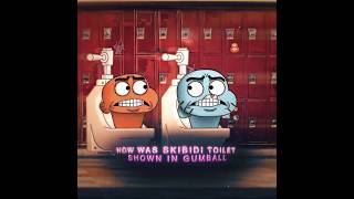 Gumball Skibidi Toilet Reference