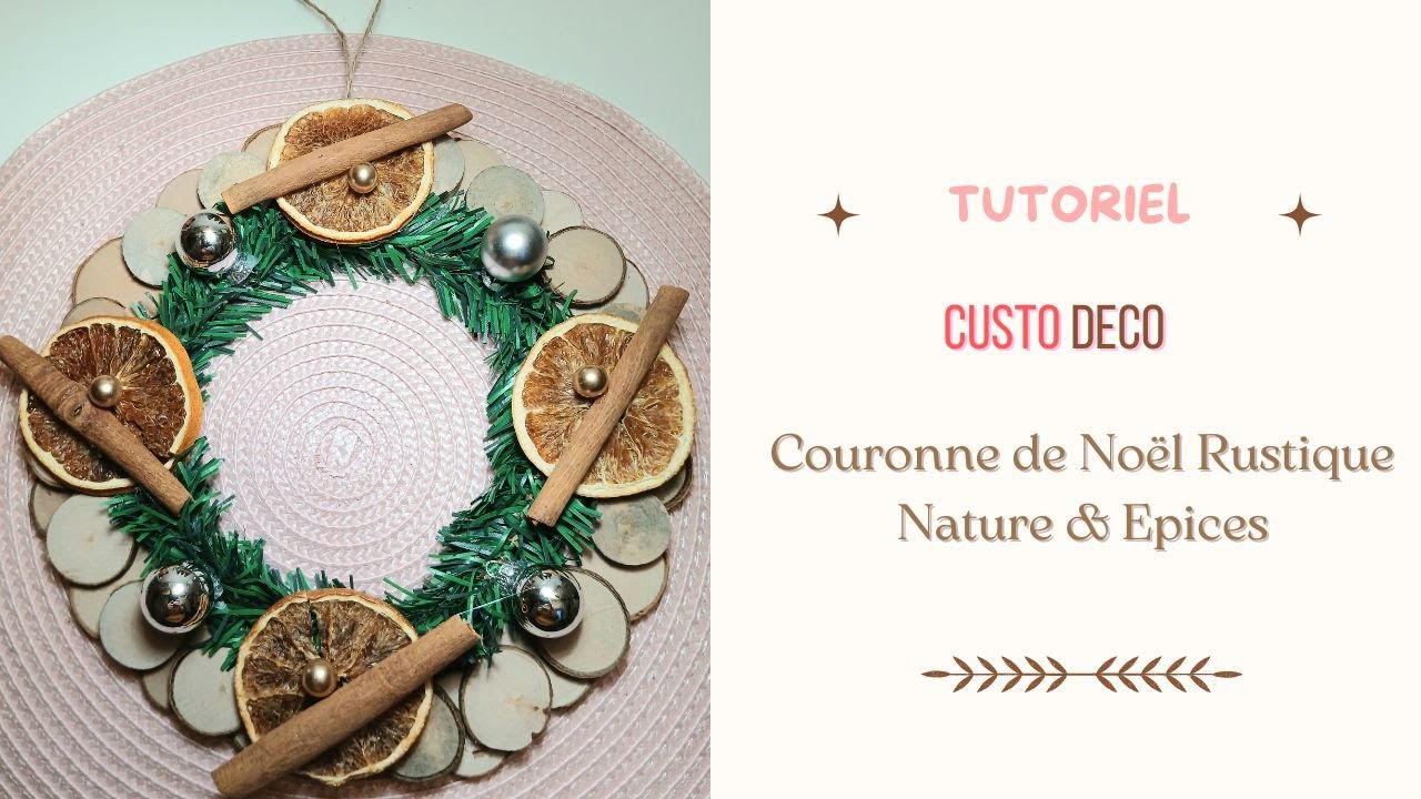 DIY Couronne de Noël rustique Nature & Epices @custodecotutos8698