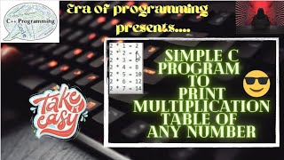 Table program in C using for loop | Multiplication table in C | How do you print a table in C