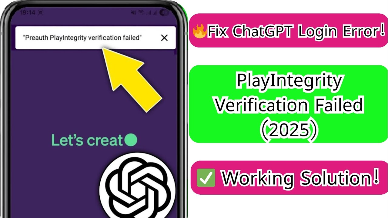 Preauth PlayIntegrity Verification Failed Problem Fix (2025) | ChatGPT ...