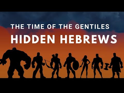 ⁣(First 30 Minutes) Hidden Hebrews - The Time of the Gentiles