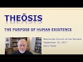 Theosis: The purpose of human existence