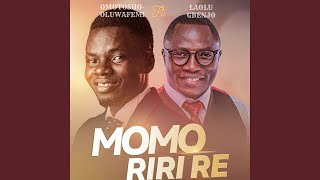 MOMO RIRI RE (Praise Version)