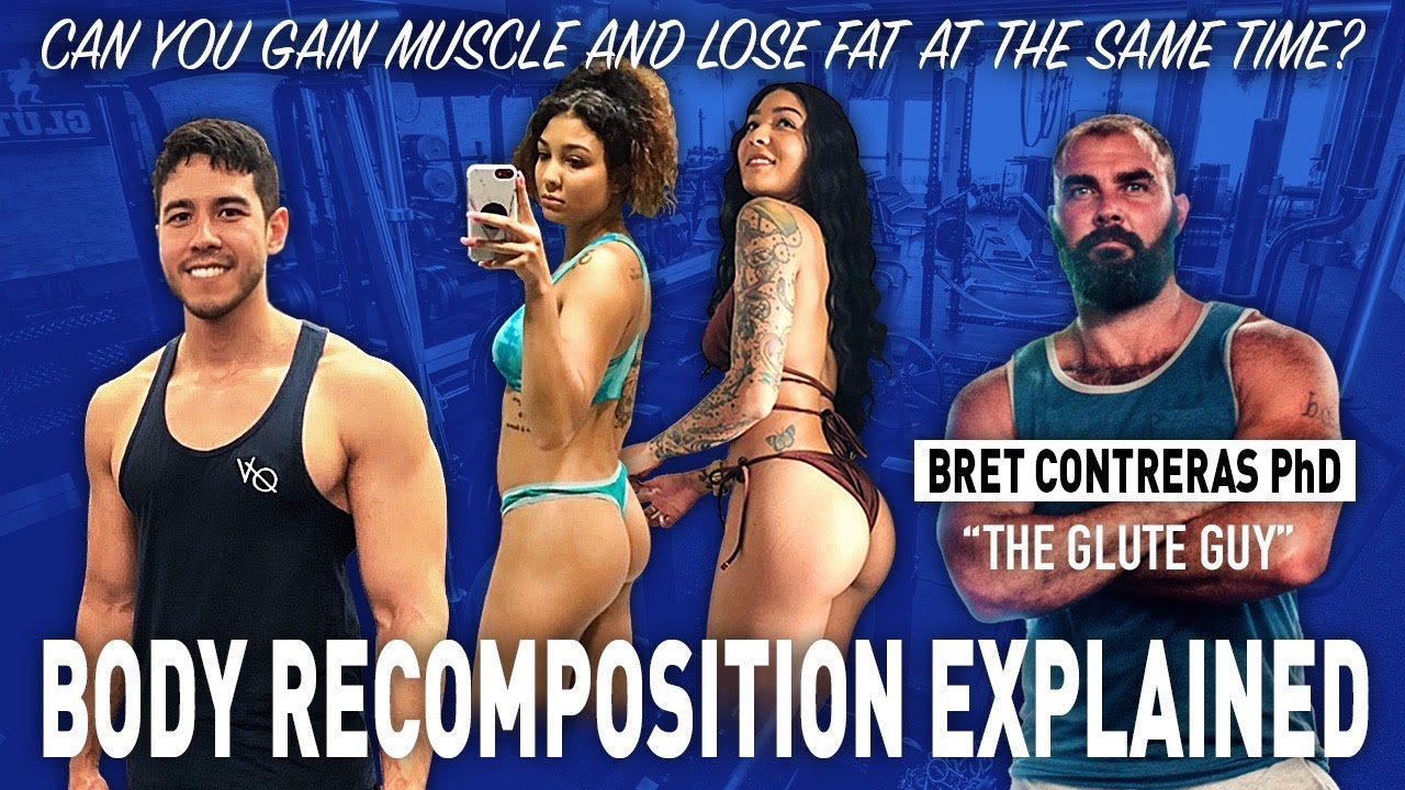 Body Recomposition - The Muscle PhD