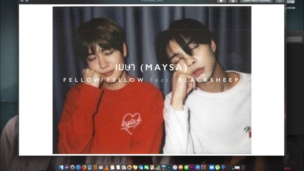 opv :: เมษา - fellow fellow ft. BLACKSHEEP 