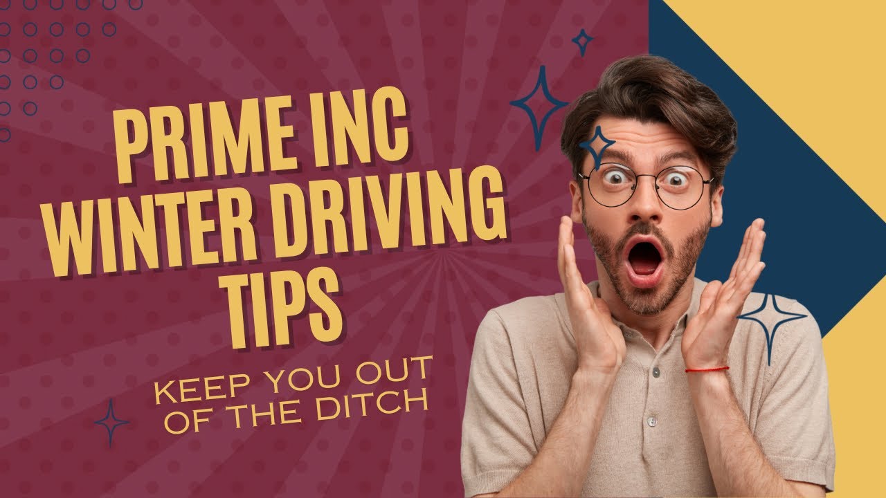 Prime inc / Winter tips/ lease operator/ owner operator/CDL/USA /