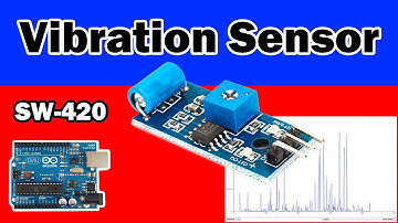 Vibration Sensor Module with Arduino tutorial | Vibration measurement | Seismograph SW-420 module