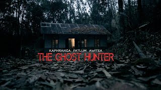 The Ghost Hunter | Awitea | Teaser 