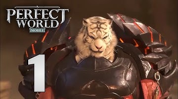 Perfect World Mobile - Gameplay Walkthrough Part 1 (Android,IOS)