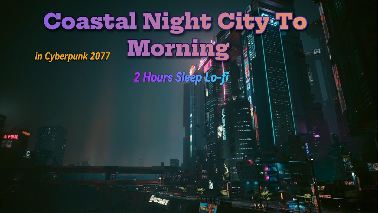 Coastal Night City To Morning – 2 Hours Sleep Lo-fi 🌙🌊｜海岸夜城到清晨｜海辺の夜都市から朝へ｜睡眠用 Lo-fi（2時間）