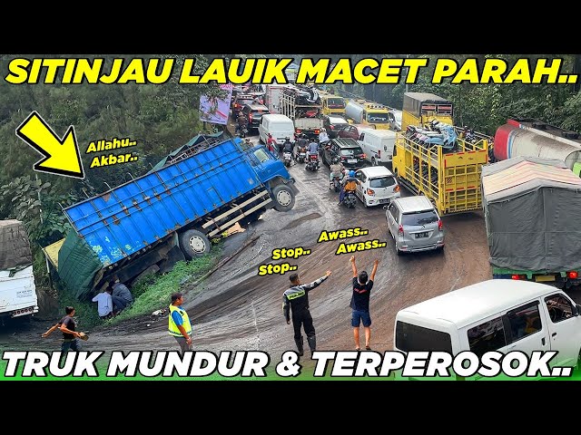 HARI INI !!! Sitinjau Lauik Macet Parah Dititik Longsor, Truk Meluncur Dan Terpuruk Ditanjakan Curam class=