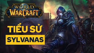 Sylvanas Con Cưng của Warcraft | Tóm Tắt Cốt Truyện | Phê Game