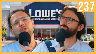 podcast at Lowes  Try Pod Ep. 237