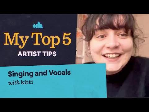 My Top 5 Singing Tips for Artists (with kitti)