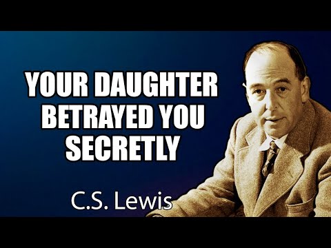 God Exposed the Secret Deal Made Behind Your Back — Your Own Daughter Was Involved 😨✨ | C.S. Lewis