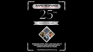 Rapid Response America - 25th Anniversary HIStory Video