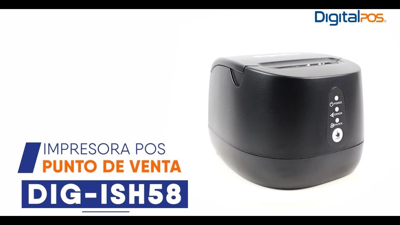 DIG-ISH58 / DIGITAL POS IMPRESORA TERMICA PUNTO DE VENTA (POS) - YouTube