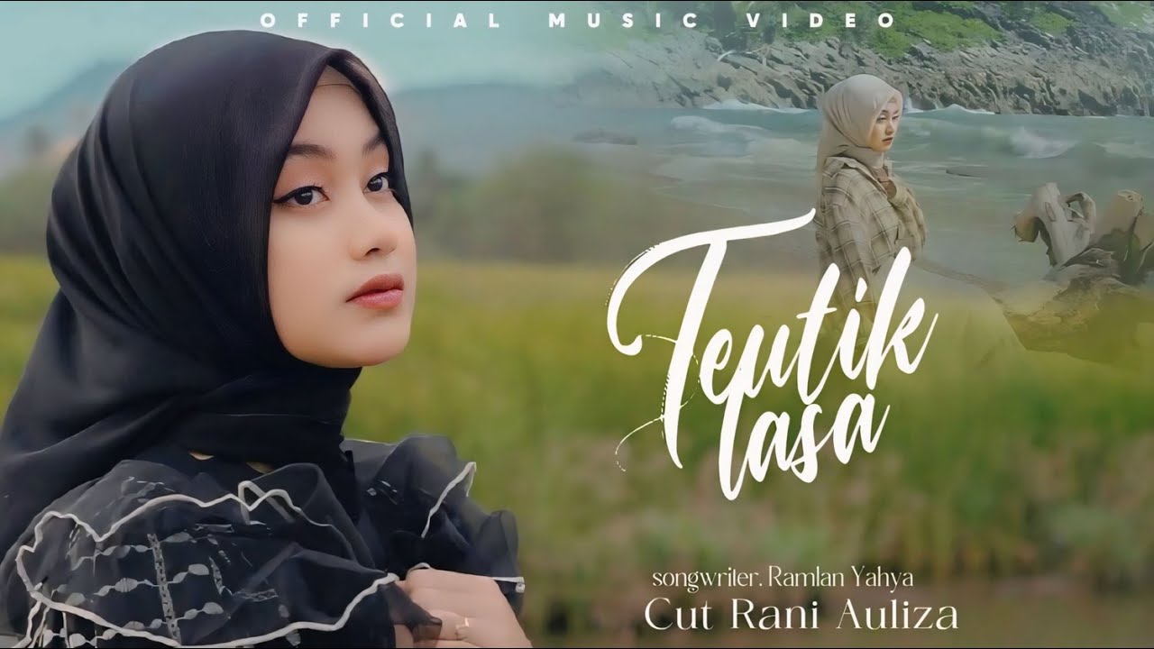 Cut Rani Auliza - Teutiek Lasa ( Official Music Video )
