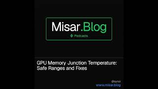 GPU Memory Junction Temperature: Safe Ranges and Fixes