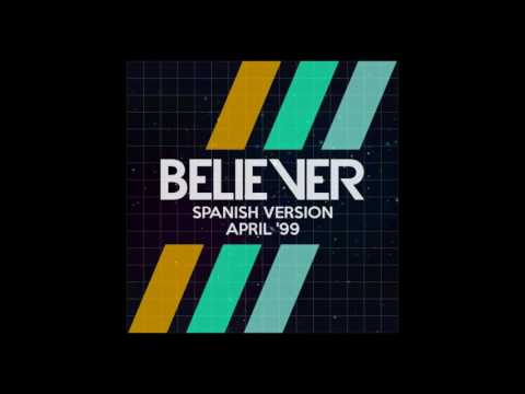 Believer (Spanish Version) [ADELANTO] - Believer (Spanish Version) [ADELANTO]