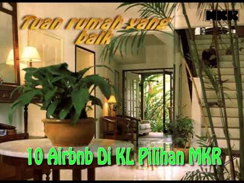 10 Airbnb Di KL Pilihan MKR – Tuan rumah yang baik