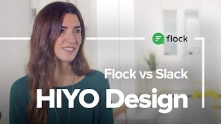Flock vs Slack: HIYO Design