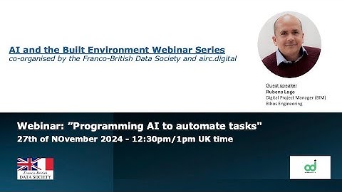 AI and Built Environment Series: "Programming with AI to automate tasks"