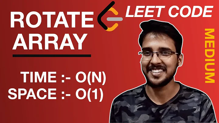 Rotate Array | Rotation of Array in O(N) Time Complexity and O(1) space Complexity LeetCode Solution