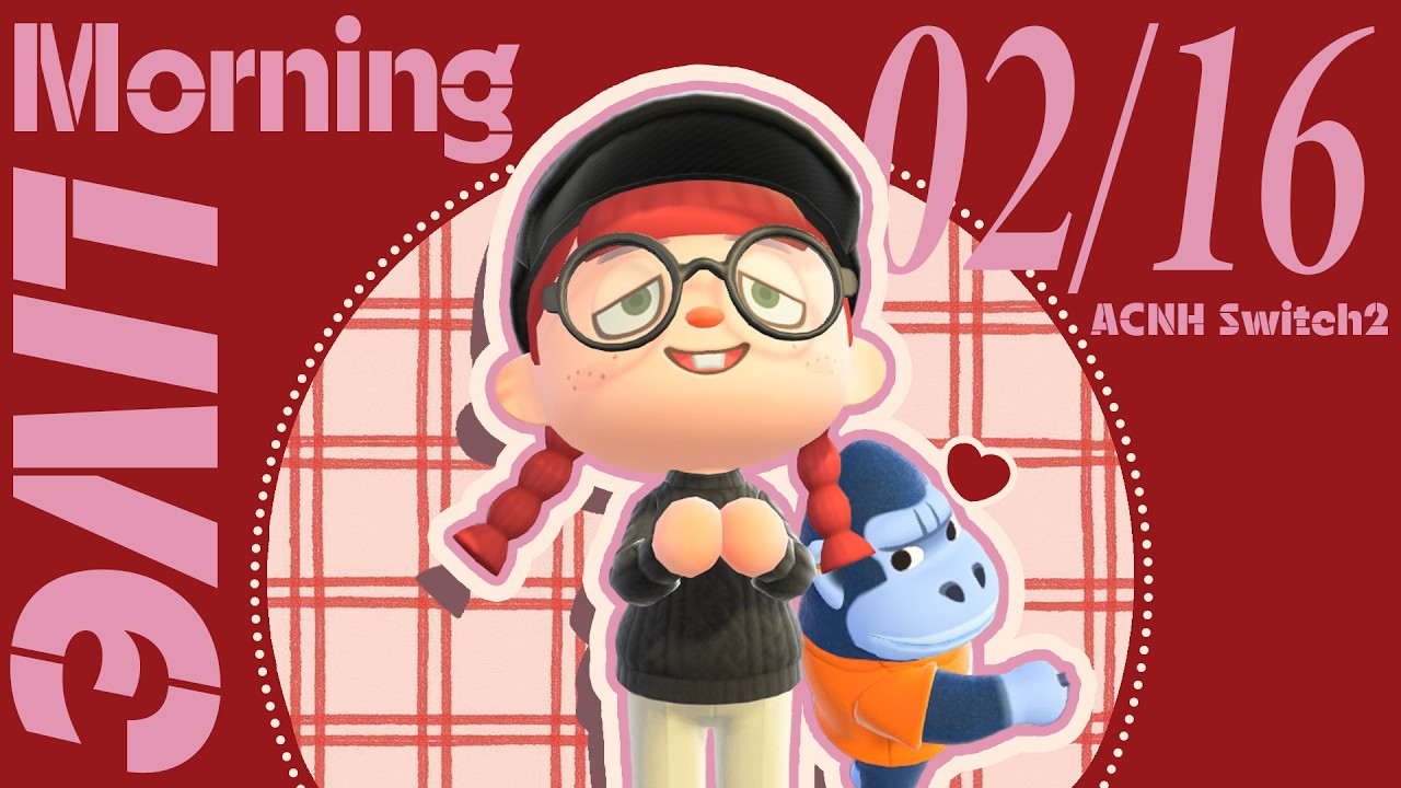 【🥐あつ森 02/16🍫】バレンタインどうだった?!!雑談しながら島クリ｜#animalcrossing