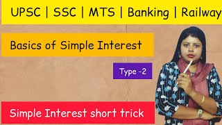 Find P, R or T in Seconds ⚡ | Simple Interest Type 2”
