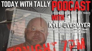 Episode 133 | Kyle Overmyer, Former Sandusky County Sheriff - Convicted Felon - Recovering Addict
