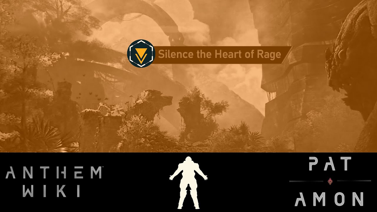 Silence the Heart of Rage | Critical Objective