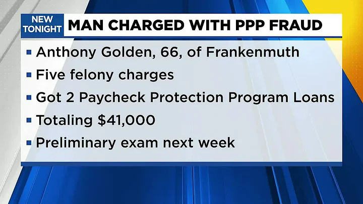 Frankenmuth man charged for Paycheck Protection Program loan fraud