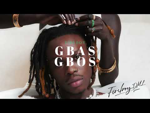 Gbas Gbos   Fireboy DML (Slowed + Reverb)